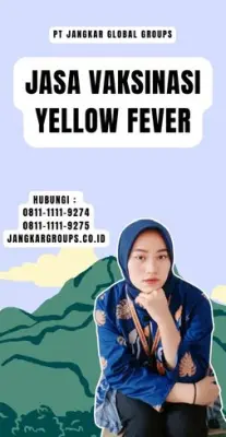 Biro Jasa Vaksinasi Yellow Fever Terpercaya Di Kabupaten Pati